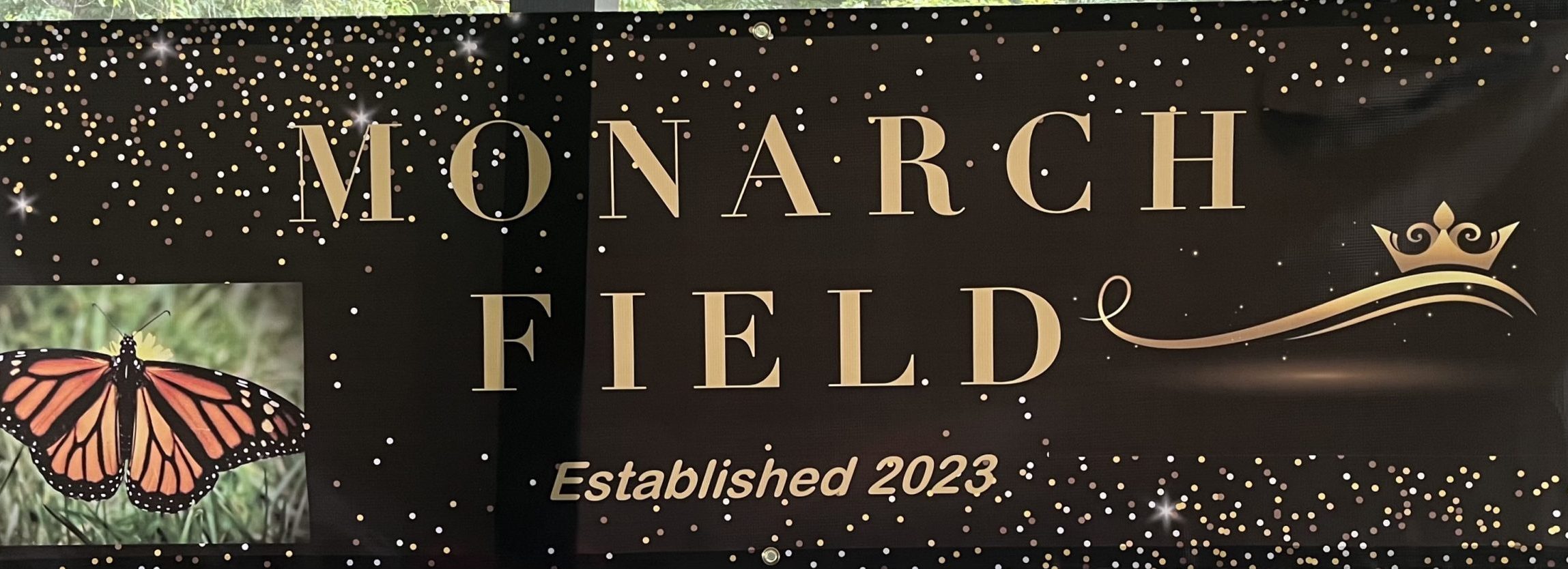 Monarch Field